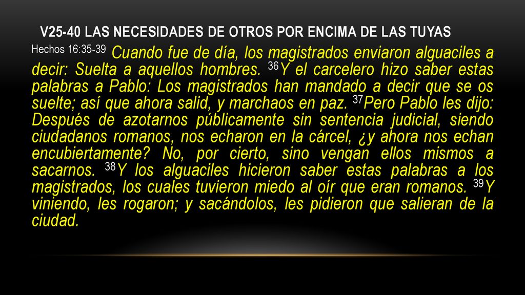 V25-40 las necesidades de otros por encima de las tuyas