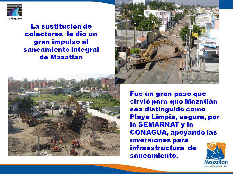 La sustitución de colectores le dio un gran impulso al saneamiento integral de Mazatlán