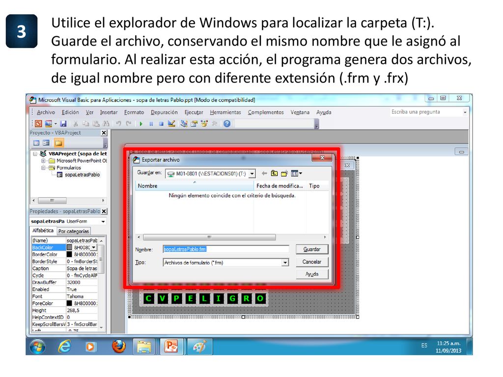 Utilice el explorador de Windows para localizar la carpeta (T:)