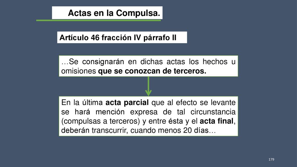 Actas en la Compulsa. Artículo 46 fracción IV párrafo II