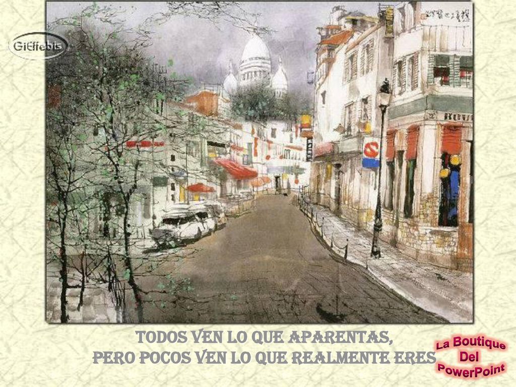 Todos ven lo que aparentas, pero pocos ven lo que realmente eres