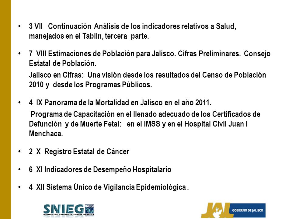 3 VII Continuación Análisis de los indicadores relativos a Salud, manejados en el TablIn, tercera parte.