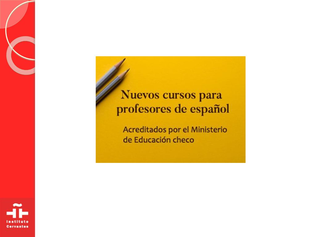 Estos cursos de formación están dirigidos a profesores con experiencia que desean renovar y diversificar sus prácticas docentes.