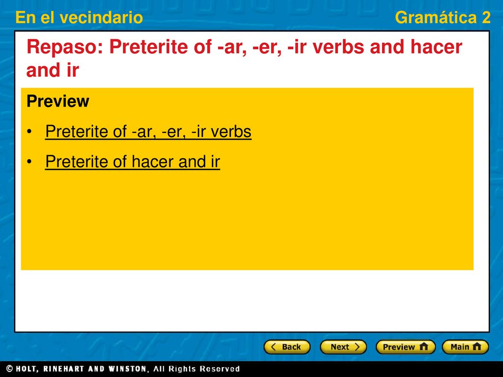 Repaso: Preterite of -ar, -er, -ir verbs and hacer and ir