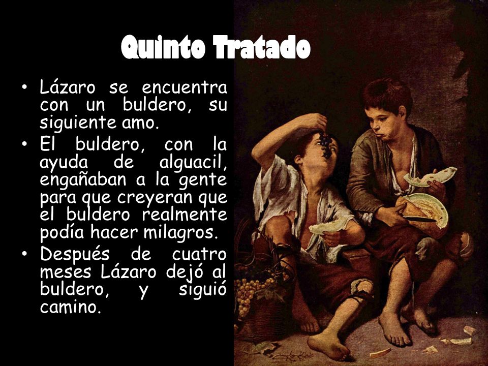 Quinto Tratado Lázaro se encuentra con un buldero, su siguiente amo.