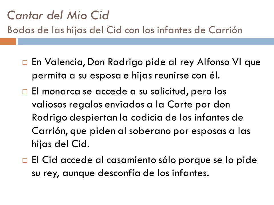 Cantar del Mio Cid Bodas de las hijas del Cid con los infantes de Carrión