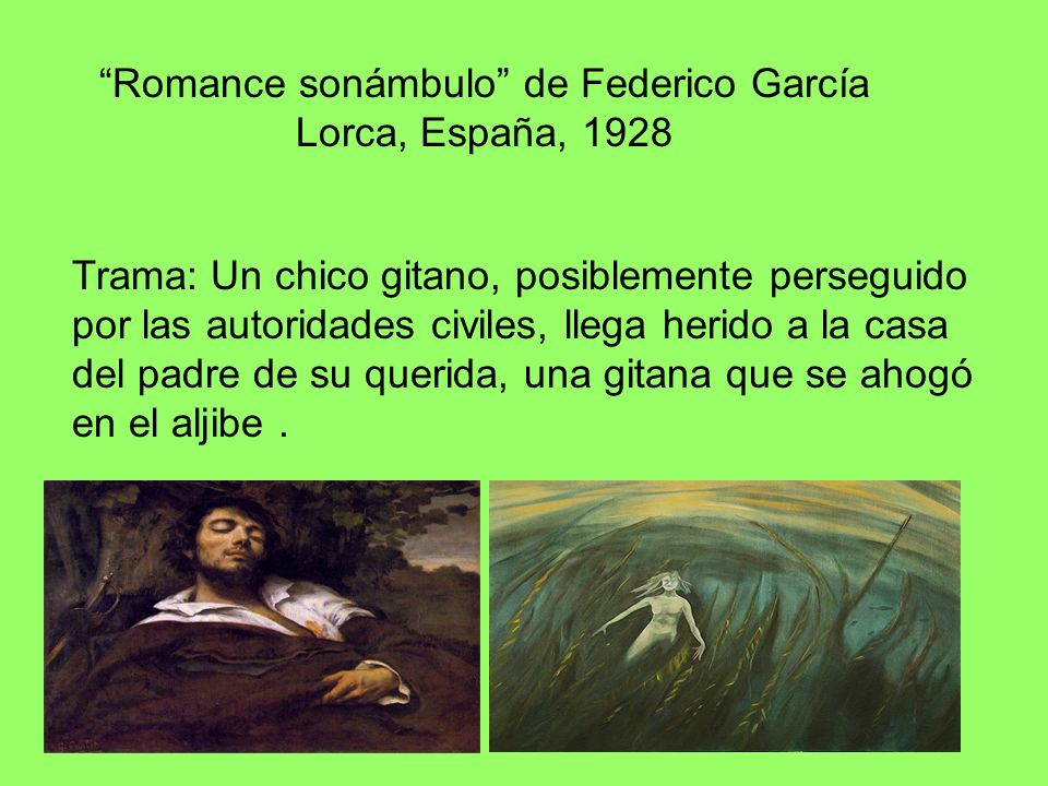 Romance sonámbulo de Federico García Lorca, España, 1928