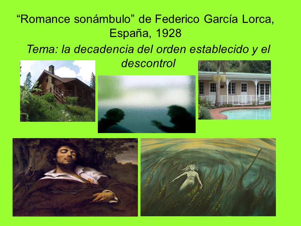 Romance sonámbulo de Federico García Lorca, España, 1928