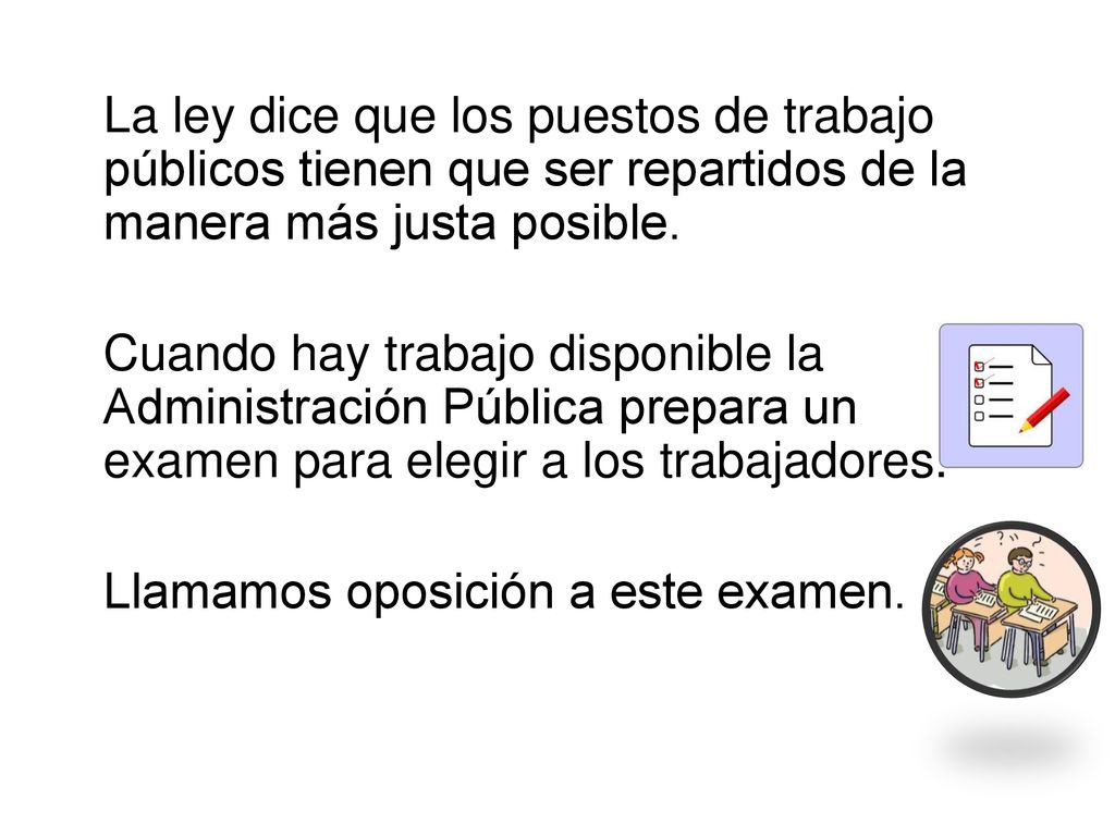 La ley dice que los puestos de trabajo públicos tienen que ser repartidos de la manera más justa posible.