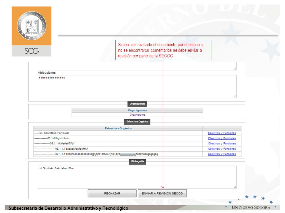 Si una vez revisado el documento por el enlace y no se encontraron comentarios se debe enviar a revisión por parte de la SECOG