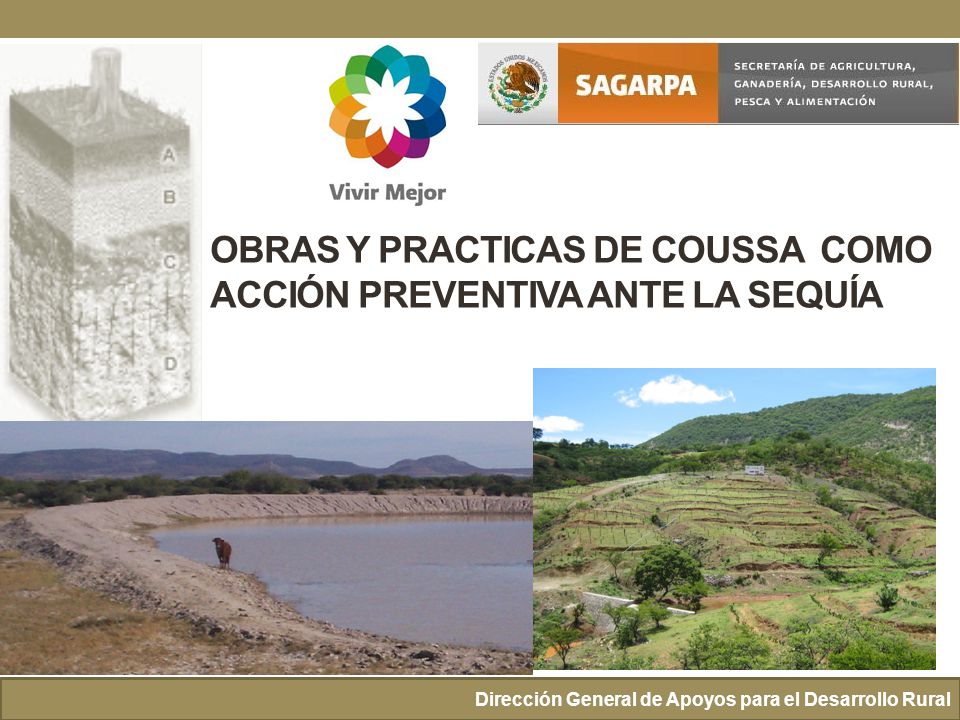 OBRAS Y PRACTICAS DE COUSSA COMO ACCIÓN PREVENTIVA ANTE LA SEQUÍA