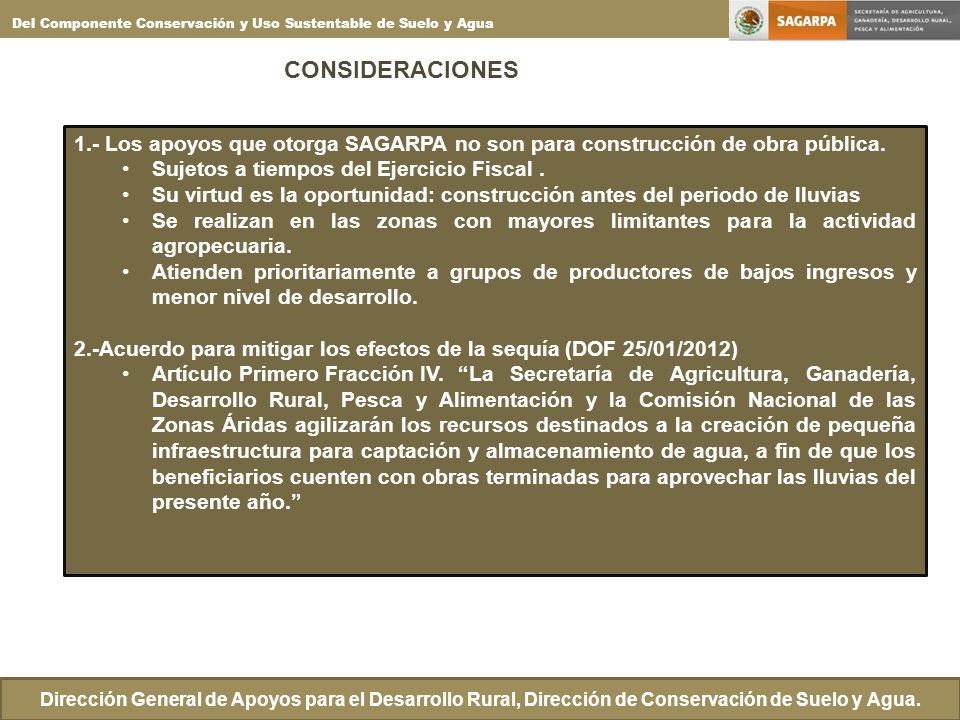 Del Componente Conservación y Uso Sustentable de Suelo y Agua