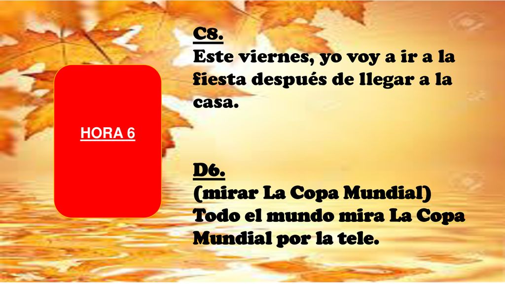 Este viernes, yo voy a ir a la fiesta después de llegar a la casa.
