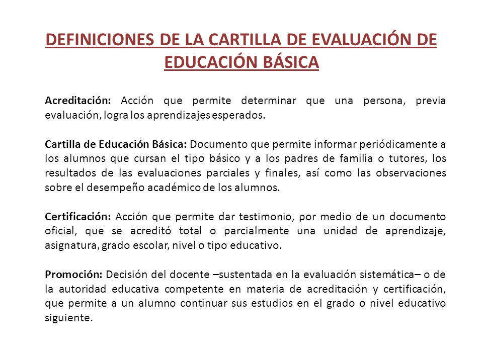 DEFINICIONES DE LA CARTILLA DE EVALUACIÓN DE EDUCACIÓN BÁSICA