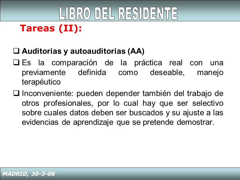 LIBRO DEL RESIDENTE Tareas (II): Auditorias y autoauditorias (AA)