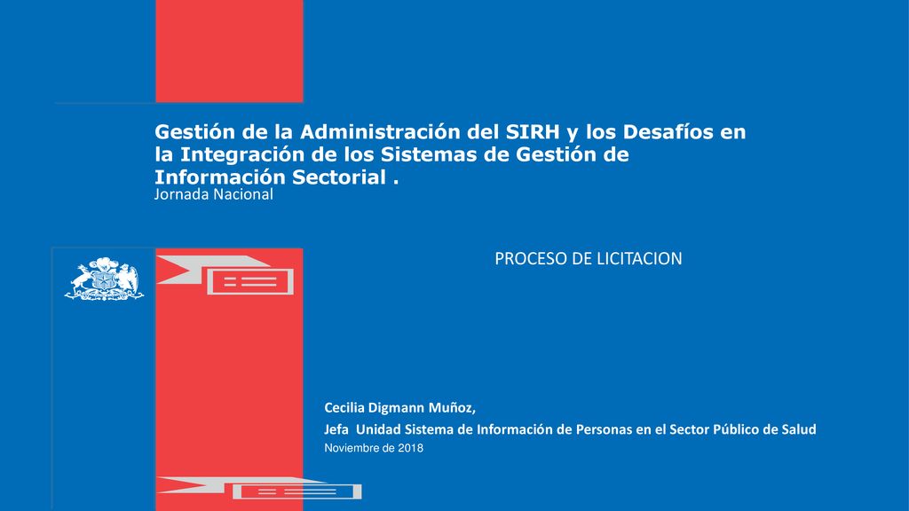 Gestión de la Administración del SIRH y los Desafíos en la Integración de los Sistemas de Gestión de Información Sectorial .