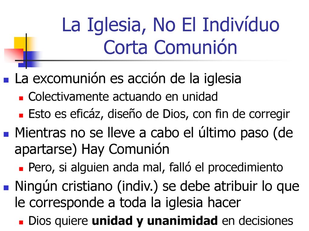 La Iglesia, No El Indivíduo Corta Comunión