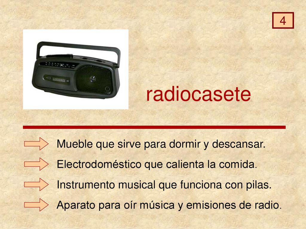 radiocasete 4 Mueble que sirve para dormir y descansar.