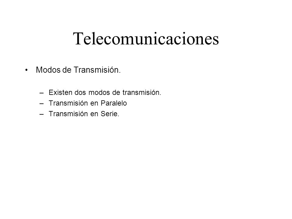 Telecomunicaciones Modos de Transmisión.