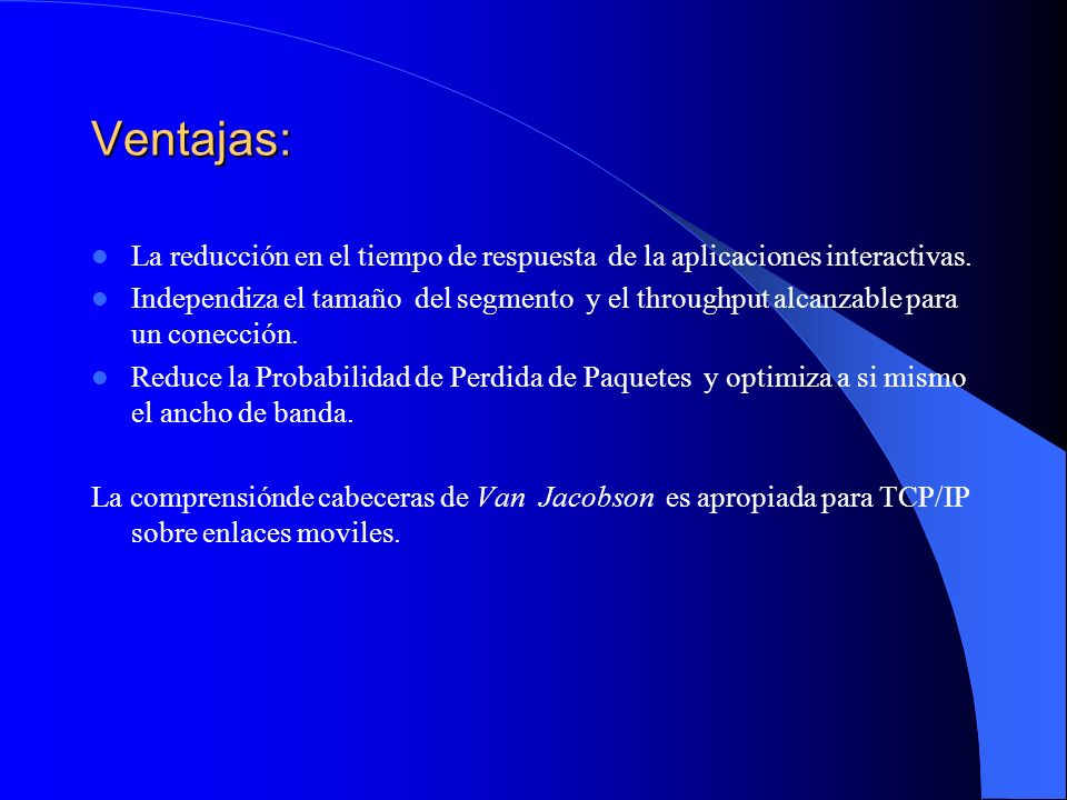 Ventajas: La reducción en el tiempo de respuesta de la aplicaciones interactivas.