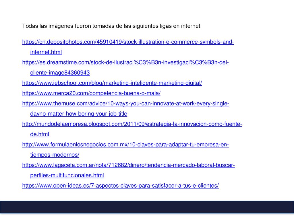 Todas las imágenes fueron tomadas de las siguientes ligas en internet