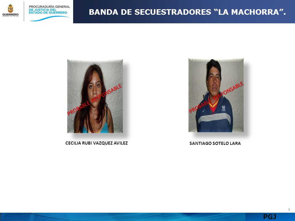 BANDA DE SECUESTRADORES LA MACHORRA . CECILIA RUBI VAZQUEZ AVILEZ