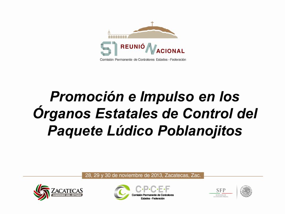 Promoción e Impulso en los Órganos Estatales de Control del Paquete Lúdico Poblanojitos