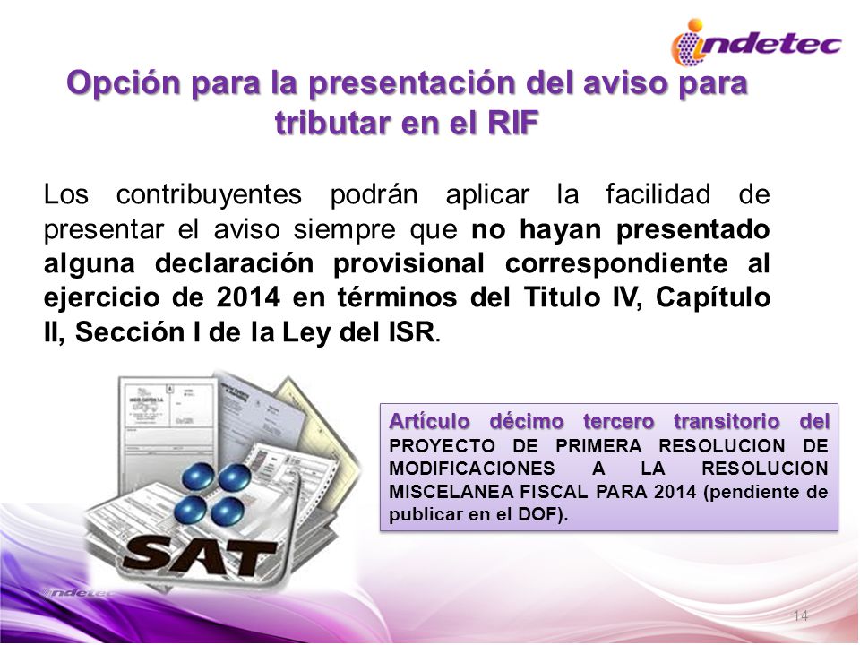 Opción para la presentación del aviso para tributar en el RIF
