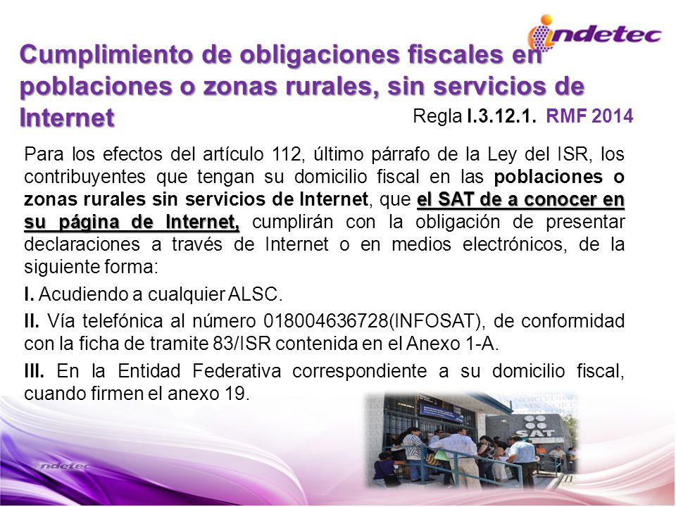 Cumplimiento de obligaciones fiscales en poblaciones o zonas rurales, sin servicios de Internet