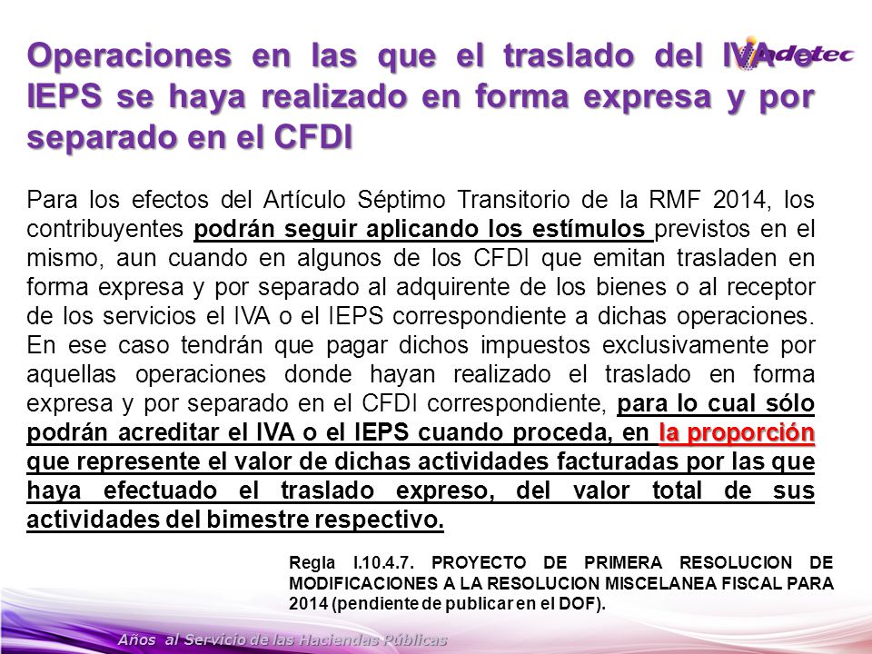 Operaciones en las que el traslado del IVA o IEPS se haya realizado en forma expresa y por separado en el CFDI