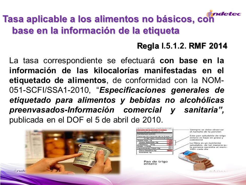 Tasa aplicable a los alimentos no básicos, con base en la información de la etiqueta