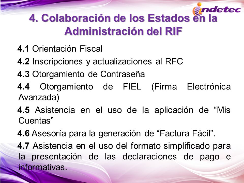 4. Colaboración de los Estados en la Administración del RIF