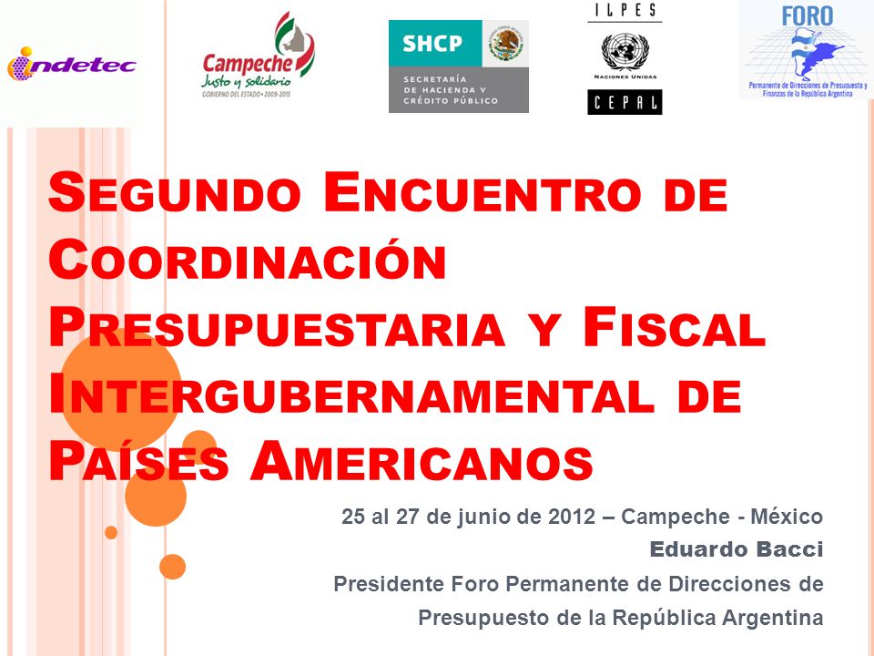 Segundo Encuentro de Coordinación Presupuestaria y Fiscal Intergubernamental de Países Americanos