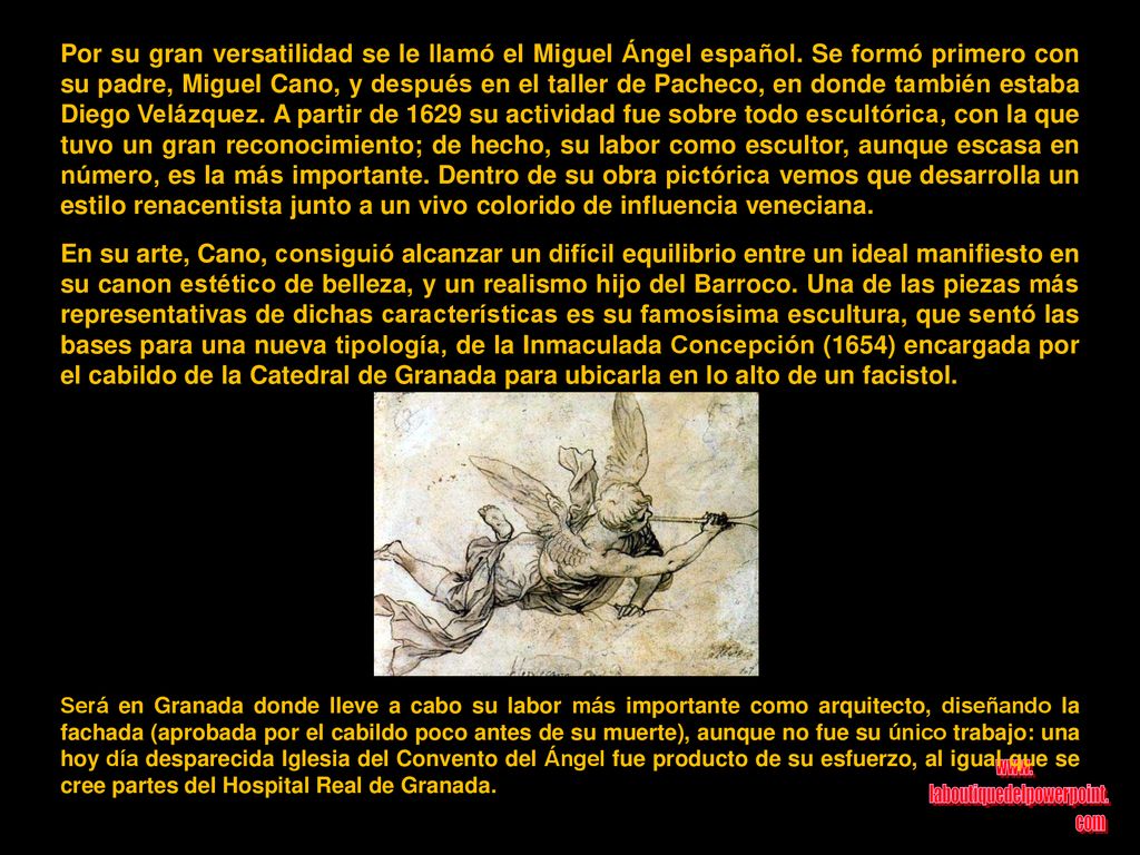 Por su gran versatilidad se le llamó el Miguel Ángel español