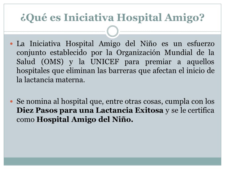 ¿Qué es Iniciativa Hospital Amigo