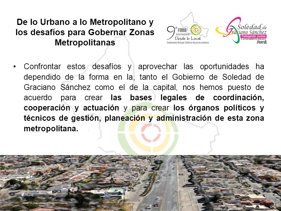 De lo Urbano a lo Metropolitano y los desafíos para Gobernar Zonas Metropolitanas