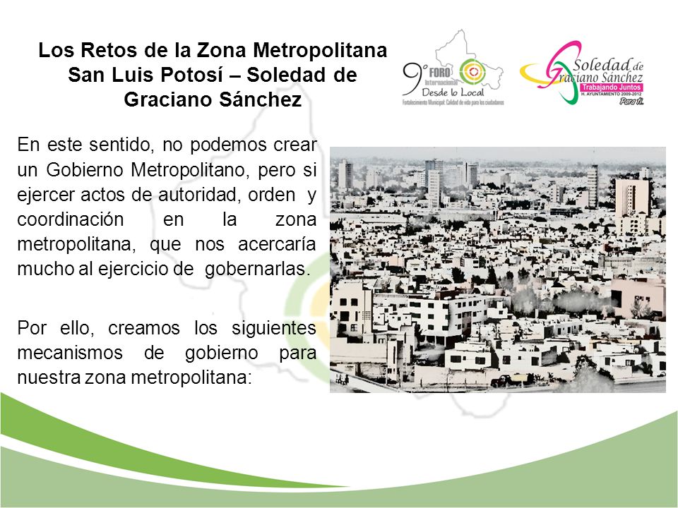 Los Retos de la Zona Metropolitana San Luis Potosí – Soledad de Graciano Sánchez