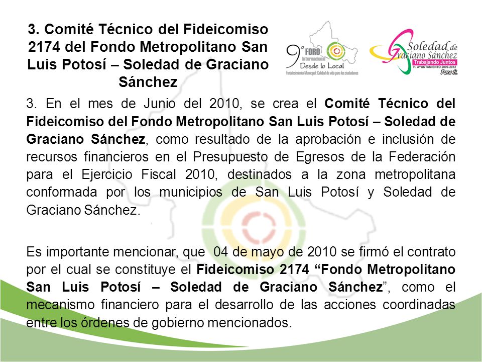 3. Comité Técnico del Fideicomiso 2174 del Fondo Metropolitano San Luis Potosí – Soledad de Graciano Sánchez