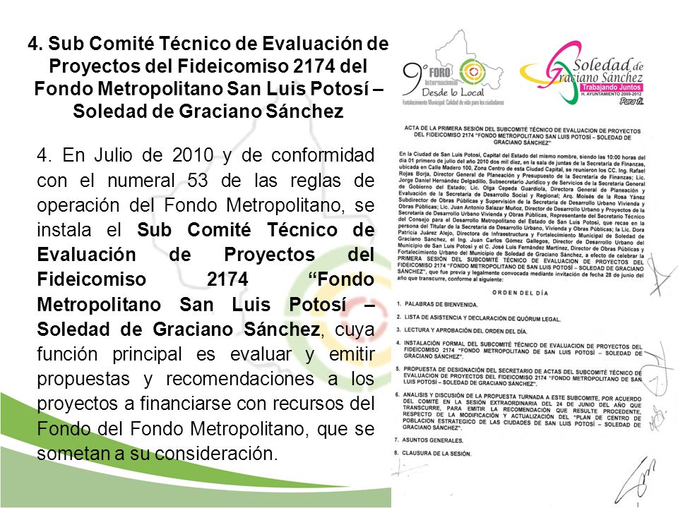 4. Sub Comité Técnico de Evaluación de Proyectos del Fideicomiso 2174 del Fondo Metropolitano San Luis Potosí – Soledad de Graciano Sánchez