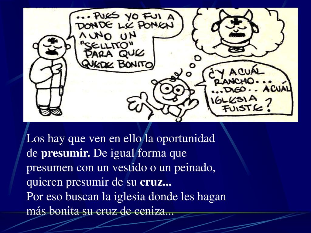 Los hay que ven en ello la oportunidad de presumir