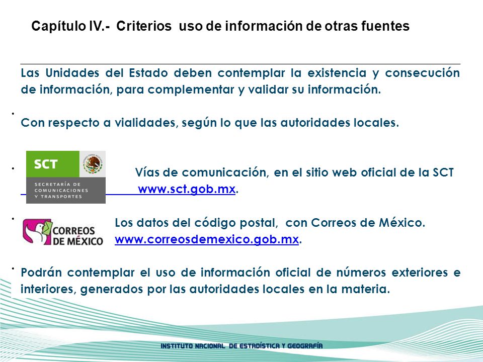 Capítulo IV.- Criterios uso de información de otras fuentes