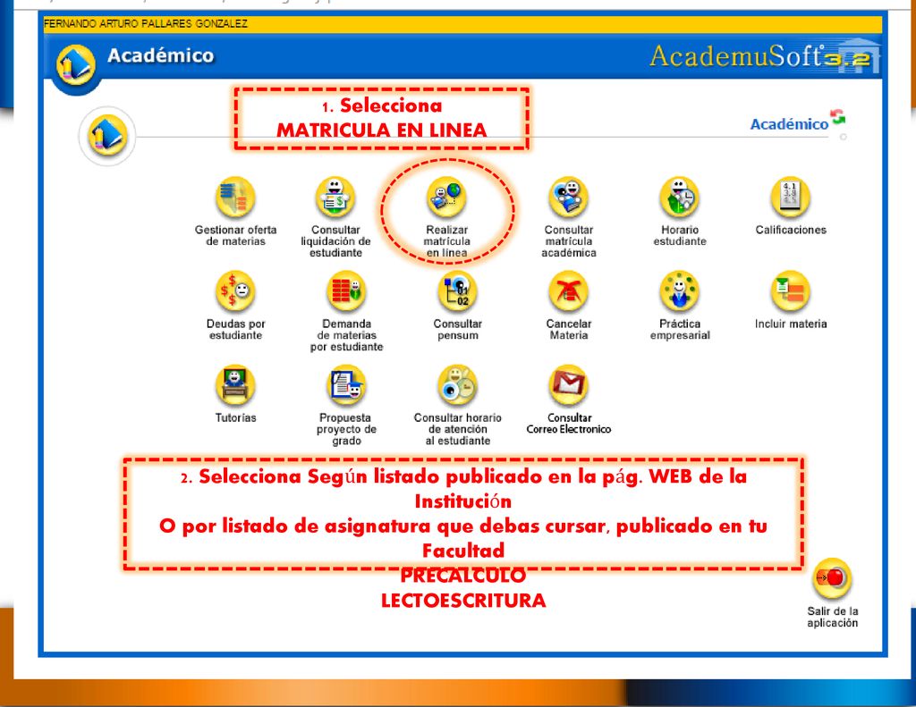 2. Selecciona Según listado publicado en la pág. WEB de la Institución