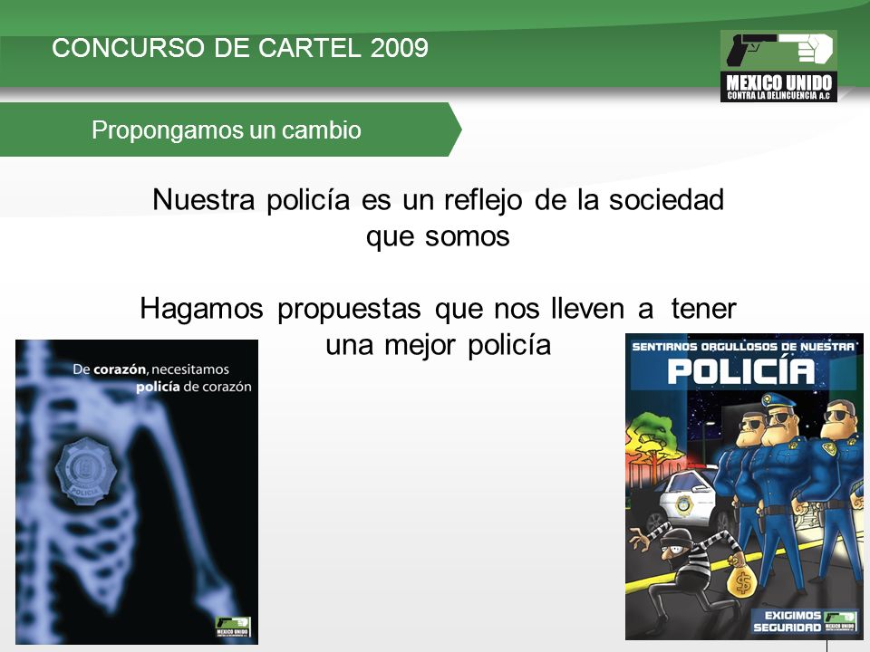 CONCURSO DE CARTEL 2009 ¿Porque La Policía y Mi Seguridad
