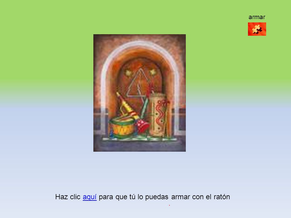 Haz clic aquí para que tú lo puedas armar con el ratón