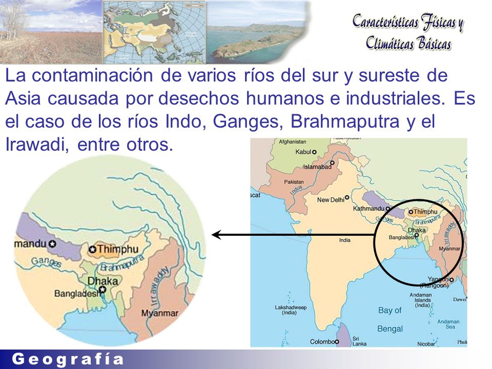 La contaminación de varios ríos del sur y sureste de Asia causada por desechos humanos e industriales.