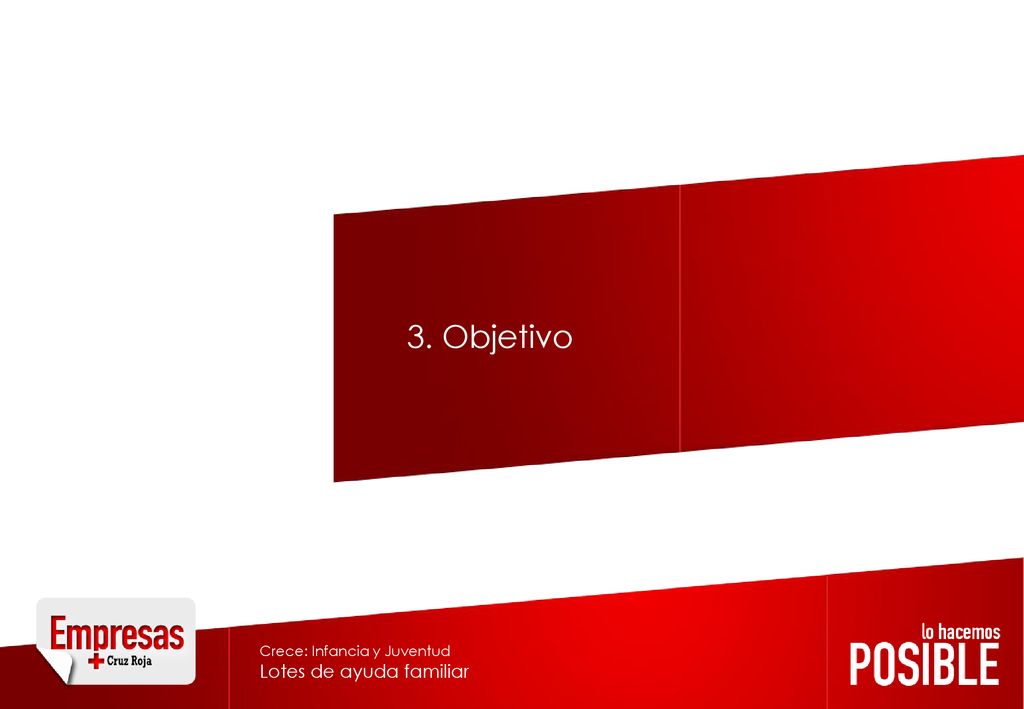 3. Objetivo Crece: Infancia y Juventud Lotes de ayuda familiar