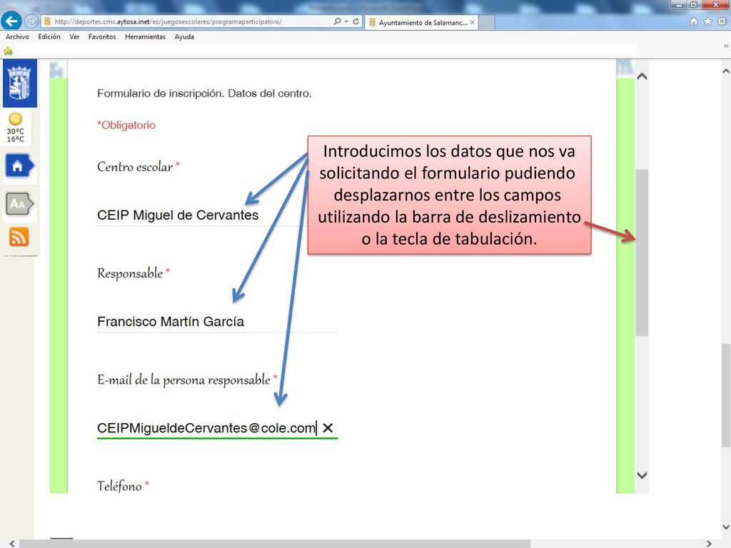 Introducimos los datos que nos va solicitando el formulario pudiendo