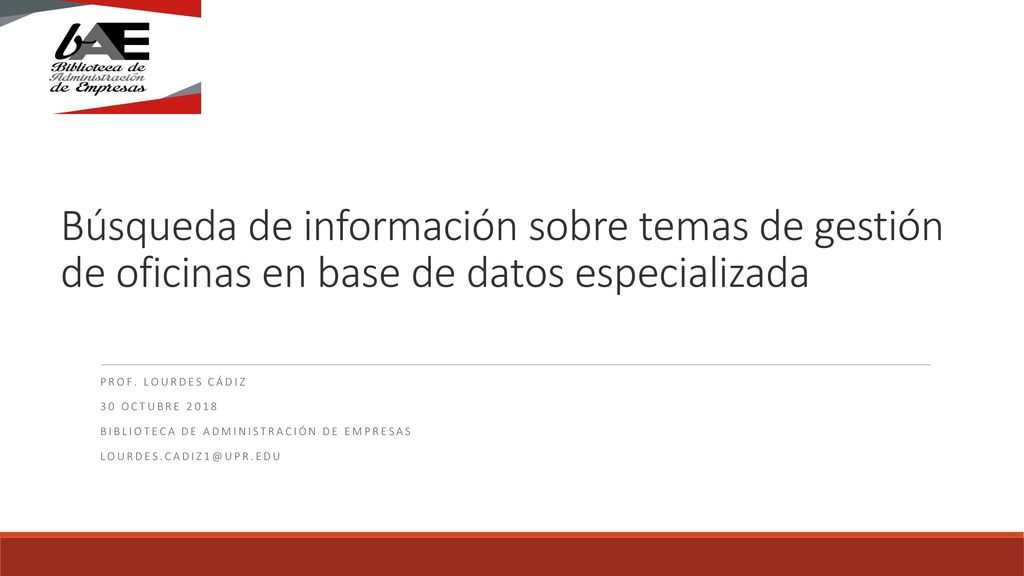 Búsqueda de información sobre temas de gestión de oficinas en base de datos especializada