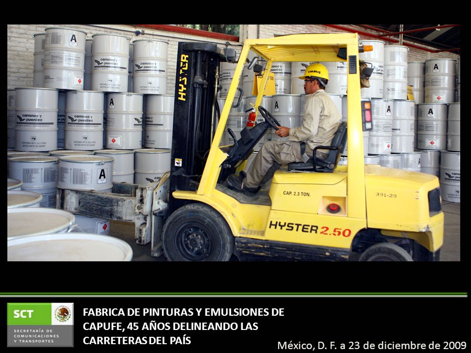 FABRICA DE PINTURAS Y EMULSIONES DE CAPUFE, 45 AÑOS DELINEANDO LAS CARRETERAS DEL PAÍS