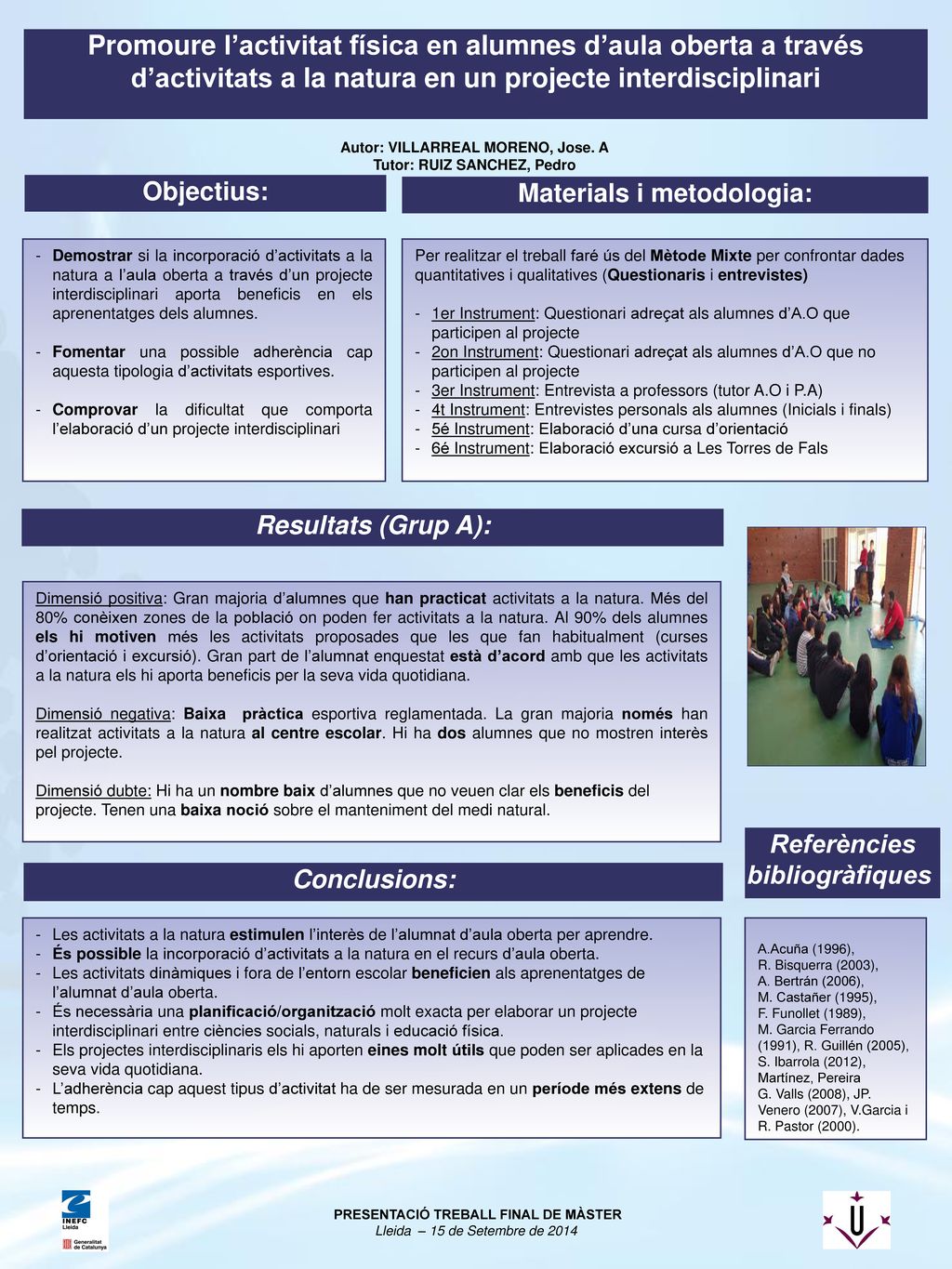 Promoure l’activitat física en alumnes d’aula oberta a través d’activitats a la natura en un projecte interdisciplinari